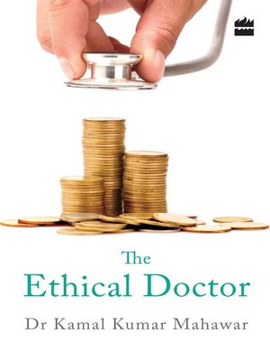 cover image of The Ethical Doctor